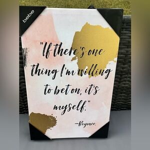 Bebe Motivational Canvas with Gold and Pink -Beyoncé